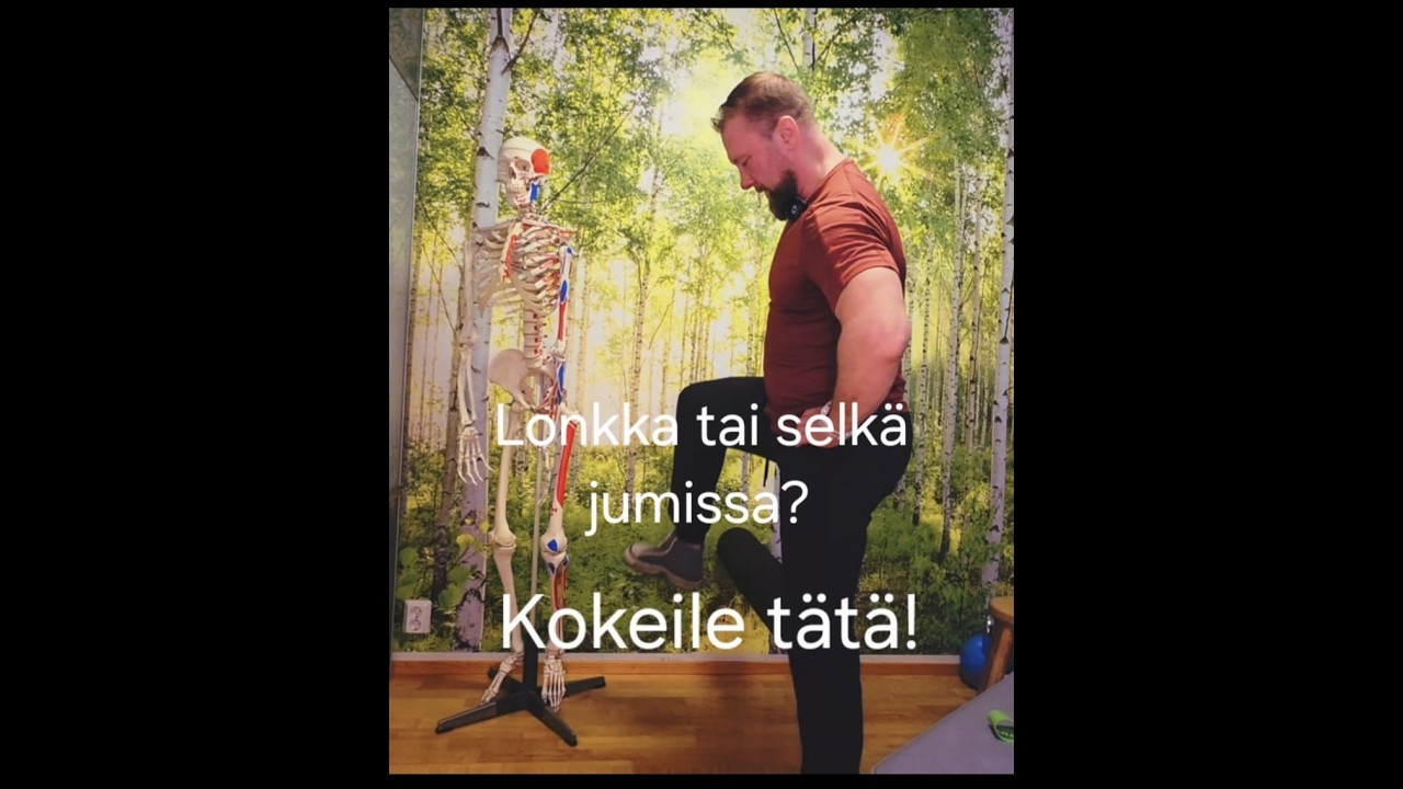 Jos lonkka tai selkä jumittaa. Kokeile tätä!
