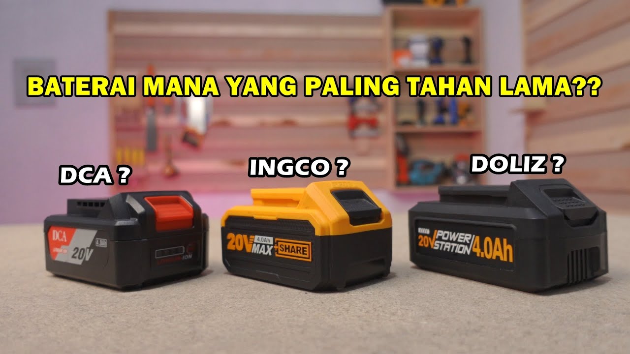 diluar dugaan!! perbandingan baterai DOLIZ, INGCO dan DCA