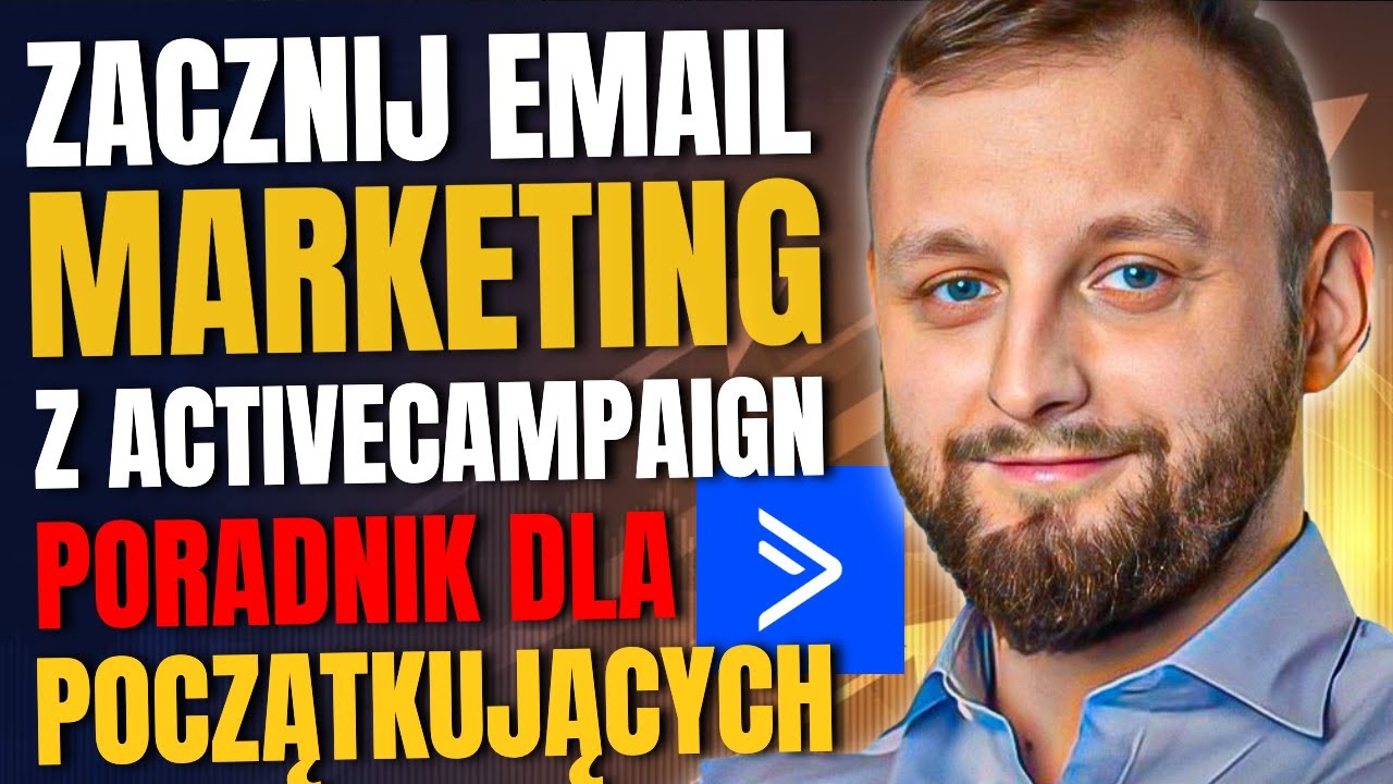 ActiveCampaign Poradnik Dla Początkujących - Email Marketing, Newsletter Krok po Kroku
