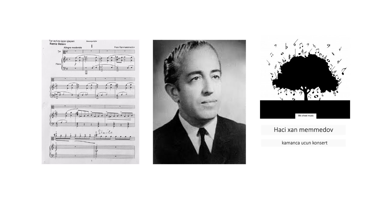 Hacı Xanməmmədov – Kamança Konçertosu | Concerto for Kamancheh | Концерт для каманчи