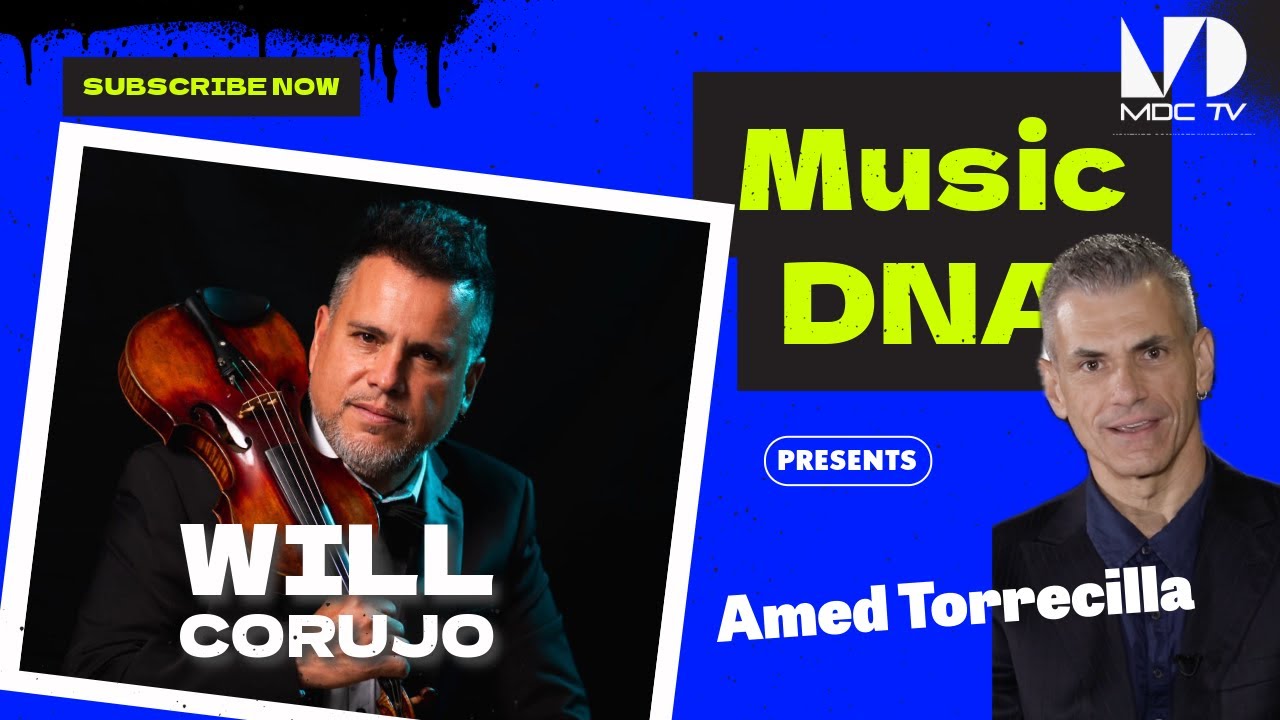 Music DNA WILL CORUJO
