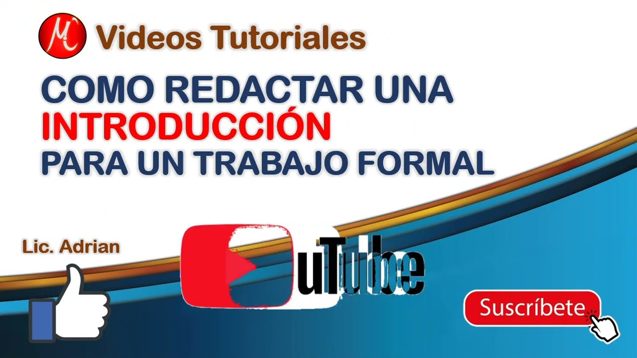 Cómo hacer una introducción de un trabajo formal