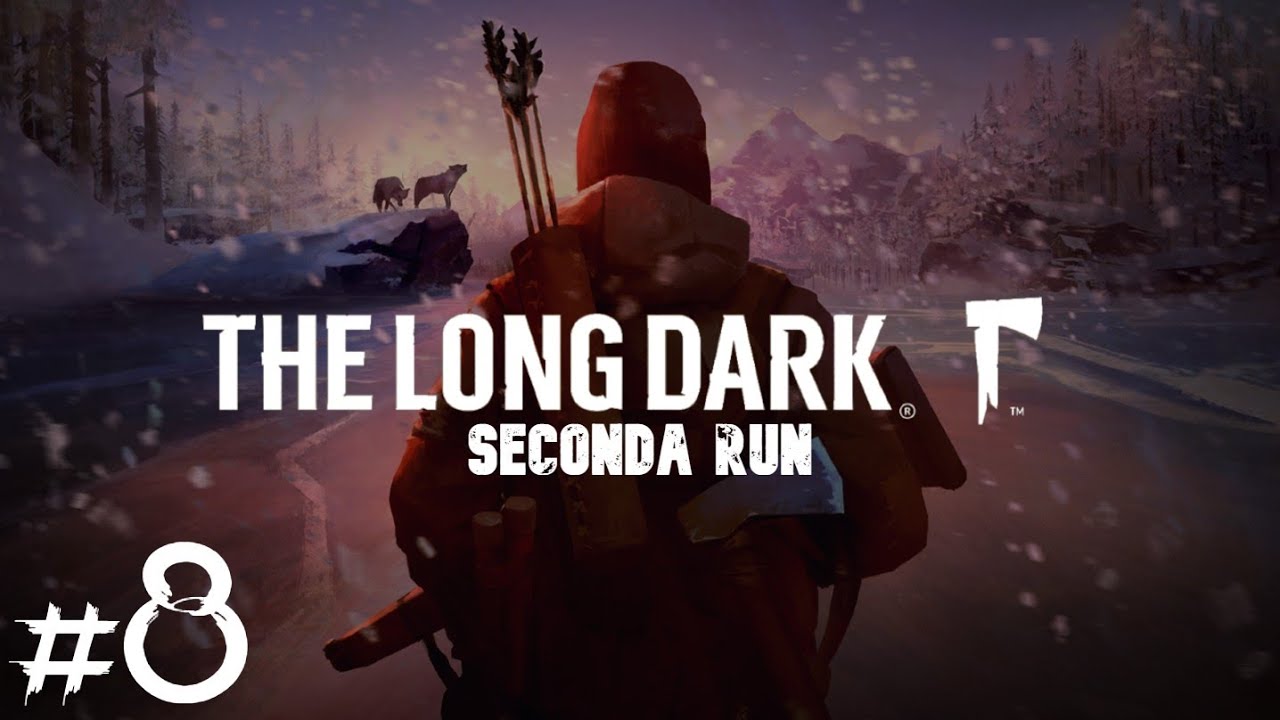 THE LONG DARK - Modalità sopravvivenza - Seconda run #8 - Torniamo al bivio e vediamo cosa c'è