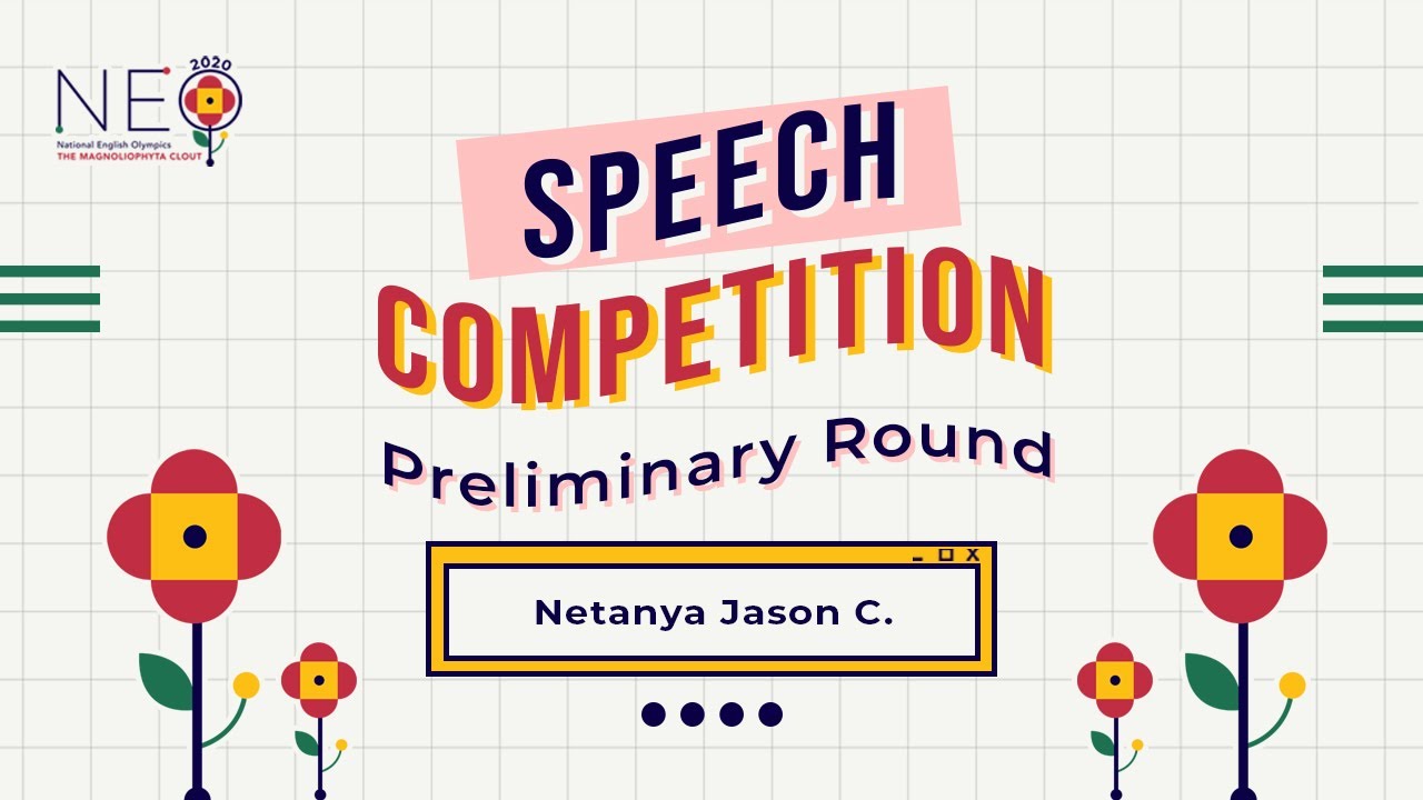 Netanya Jason Christopher - Speech - Preliminary Round NEO 2020