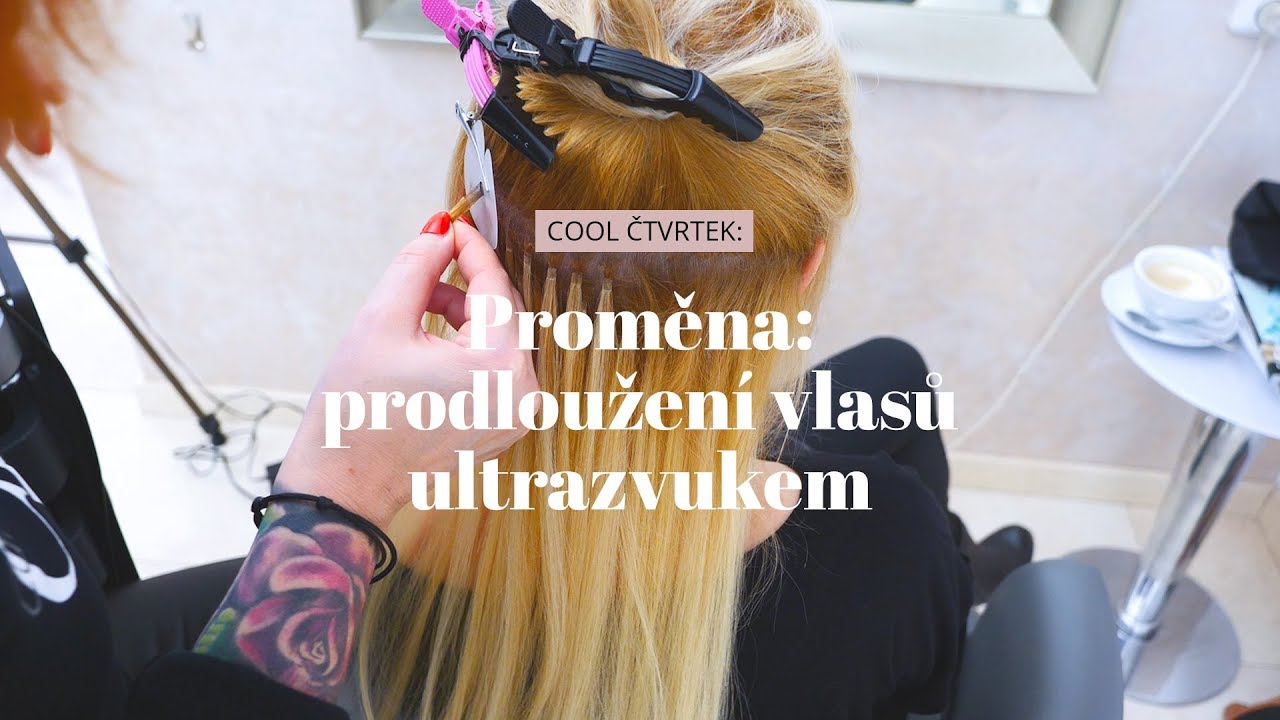 Vlasová proměna pomocí ultrazvuku.