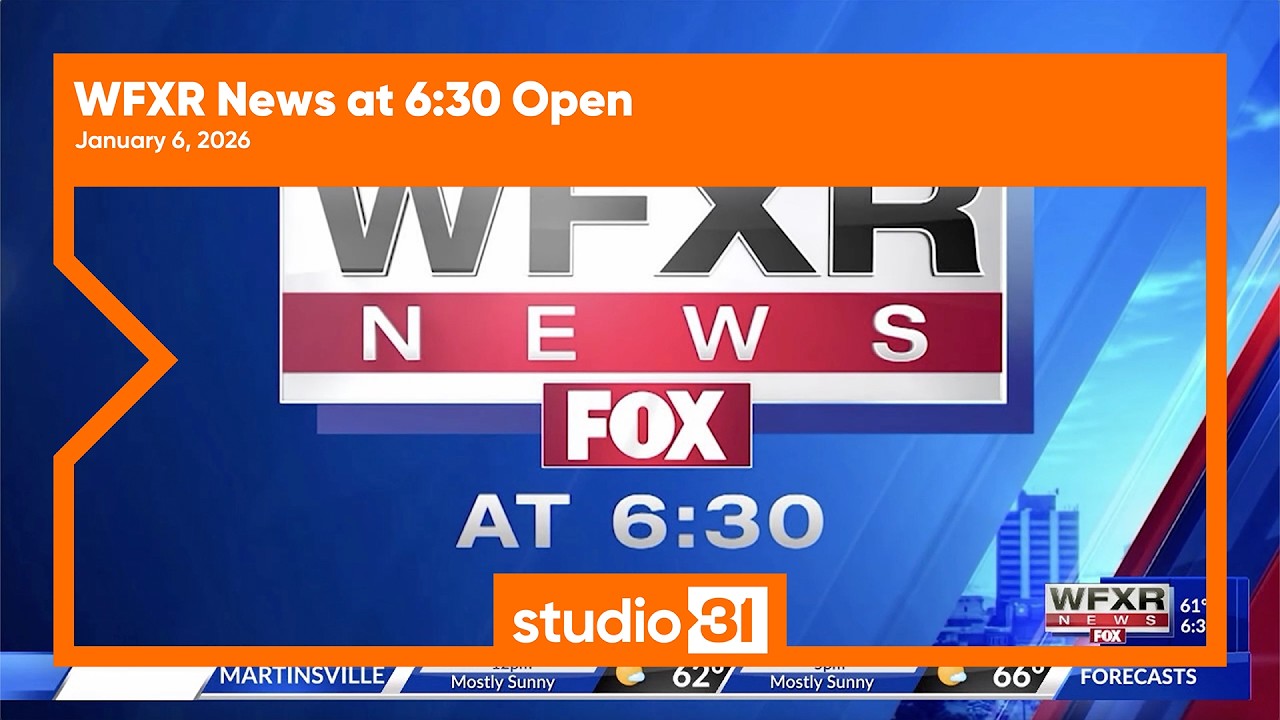 WFXR News at 6:30 Open, 1/6/2026
