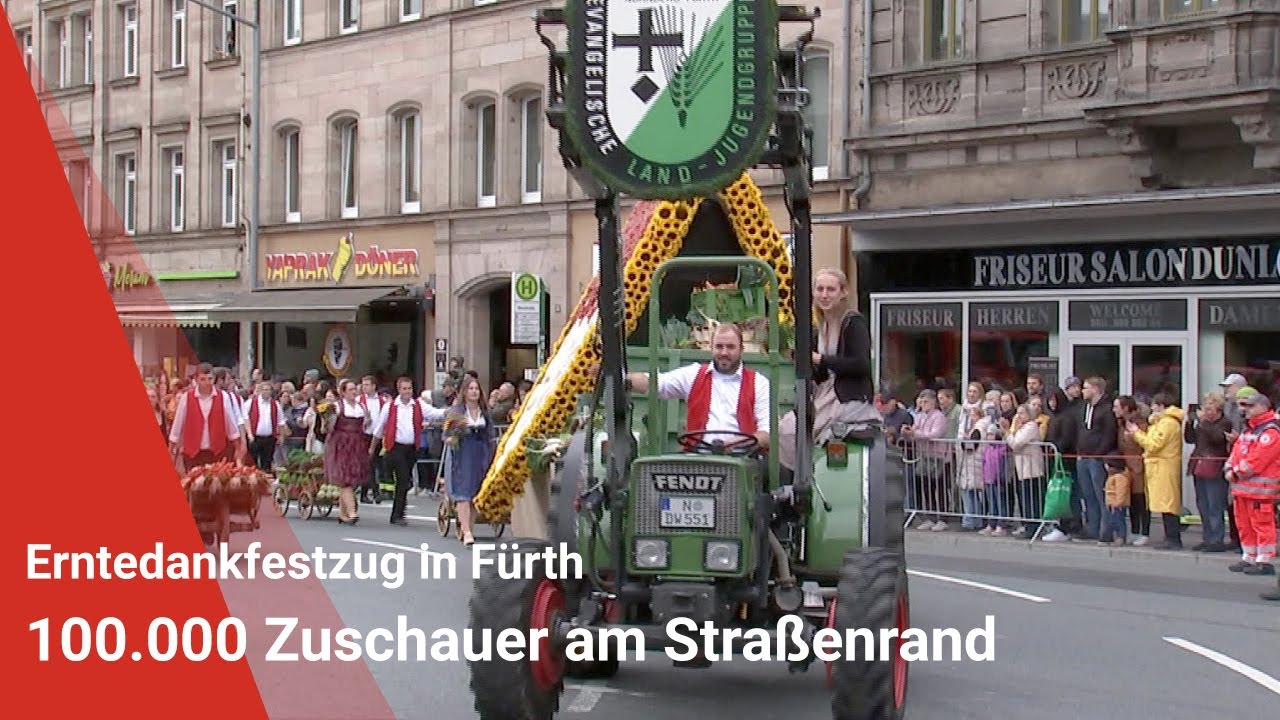 Erntedankfestzug in Fürth: Rund 100.000 Besucherinnen und Besucher
