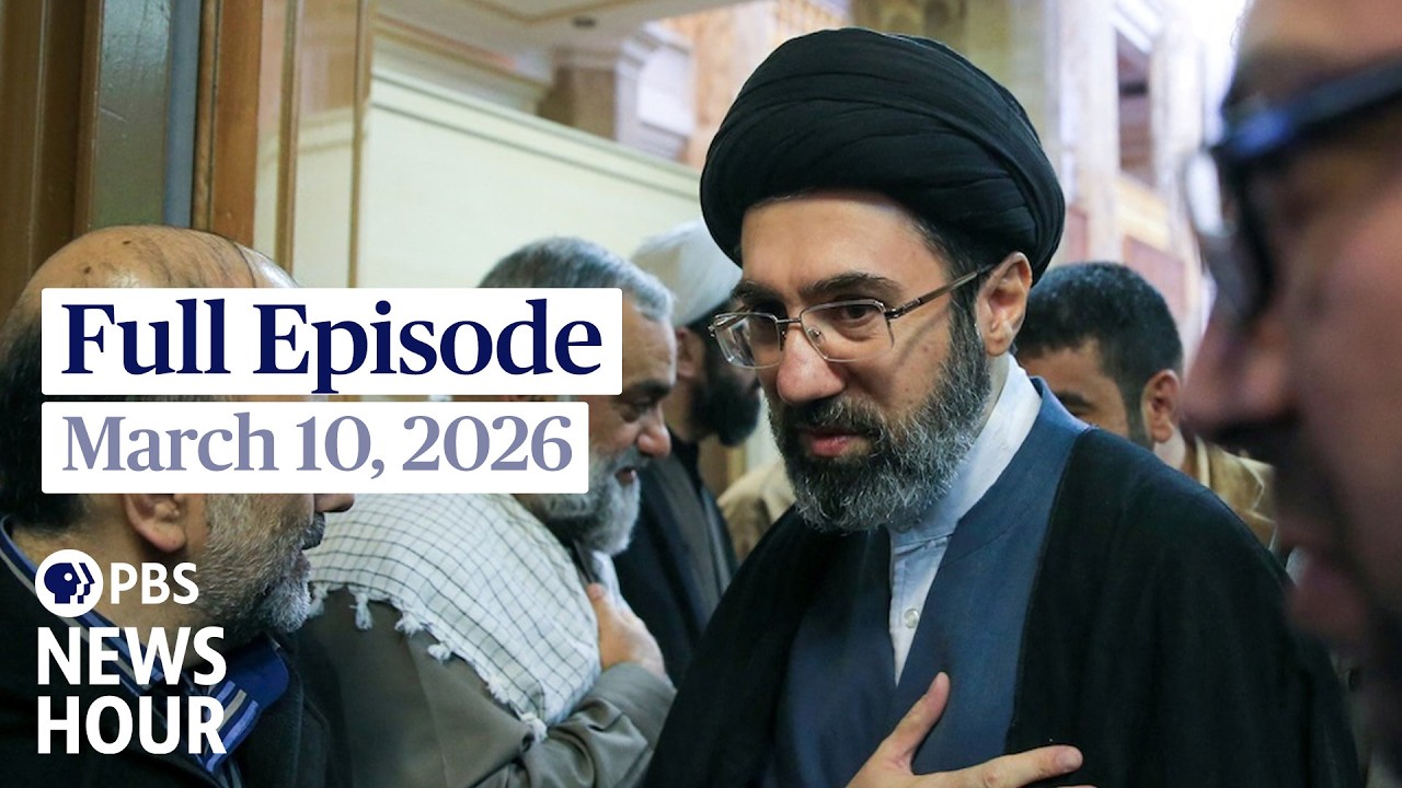PBS News Hour live episode, March 10, 2026