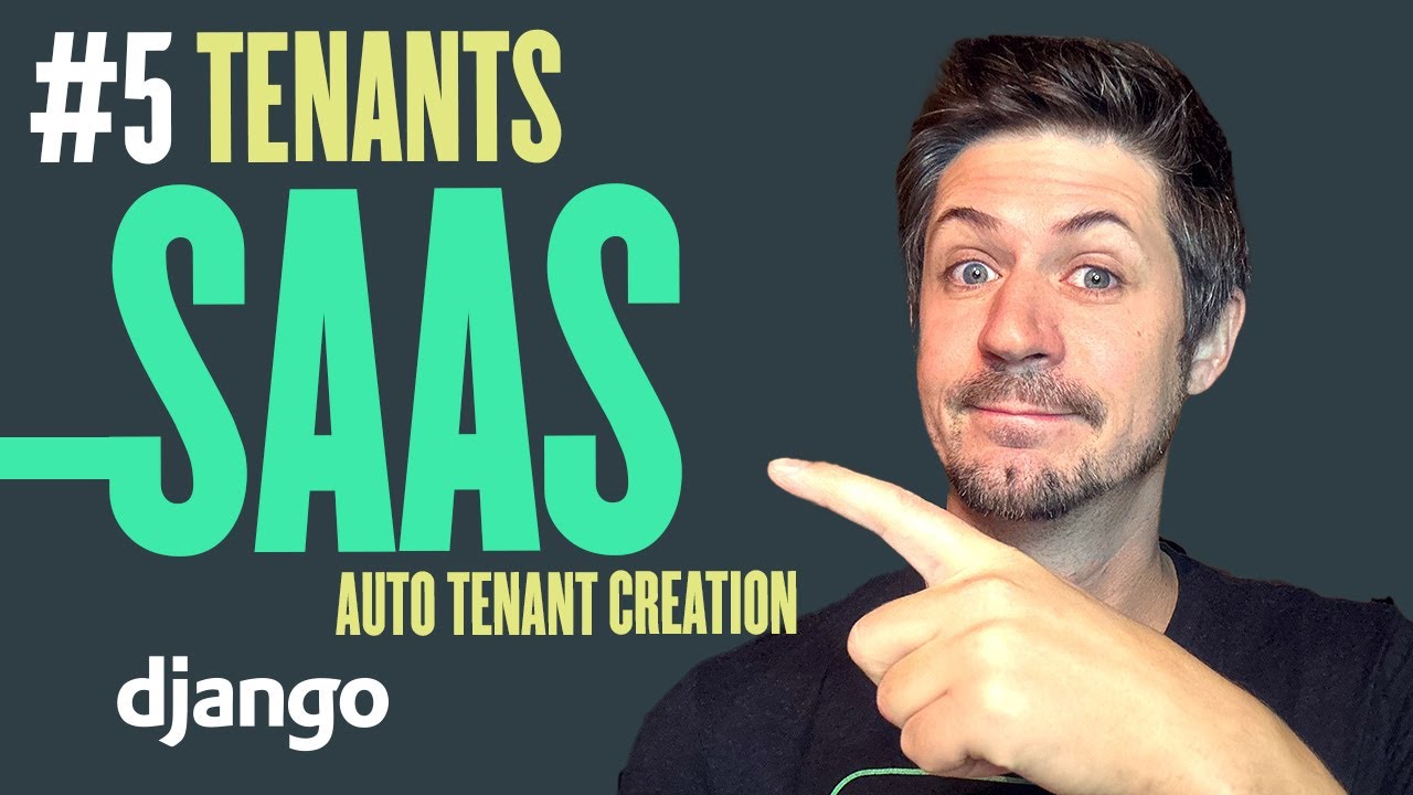 SAAS с арендаторами Django и автоматическим созданием арендаторов — Часть 5