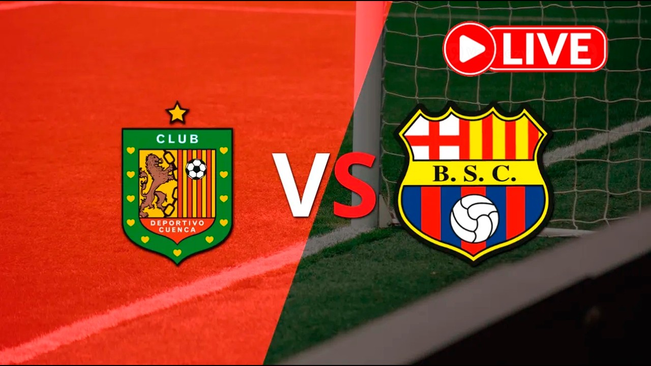 D. CUENCA VS BARCELONA SC EN VIVO