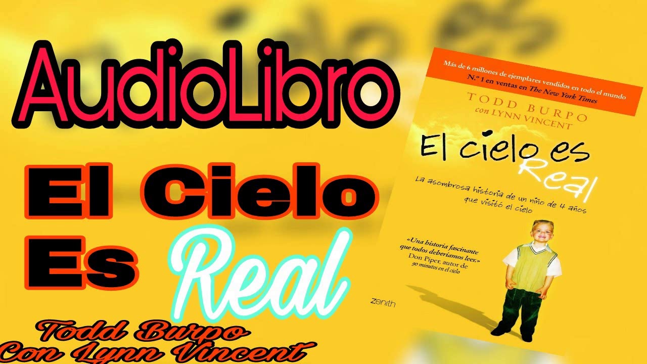 El cielo es real AudioLibro