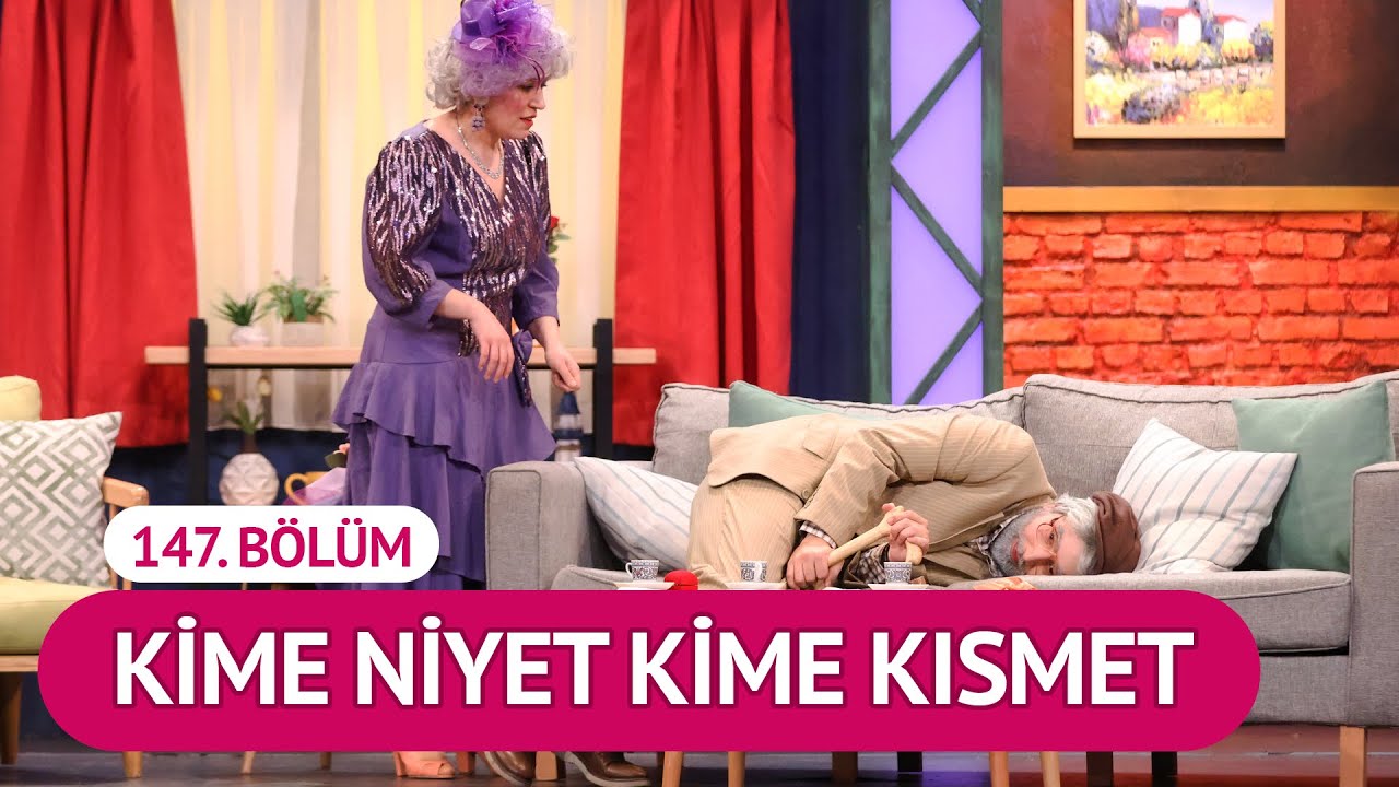 Kime Niyet Kime Kısmet (147. Bölüm) - Çok Güzel Hareketler 2