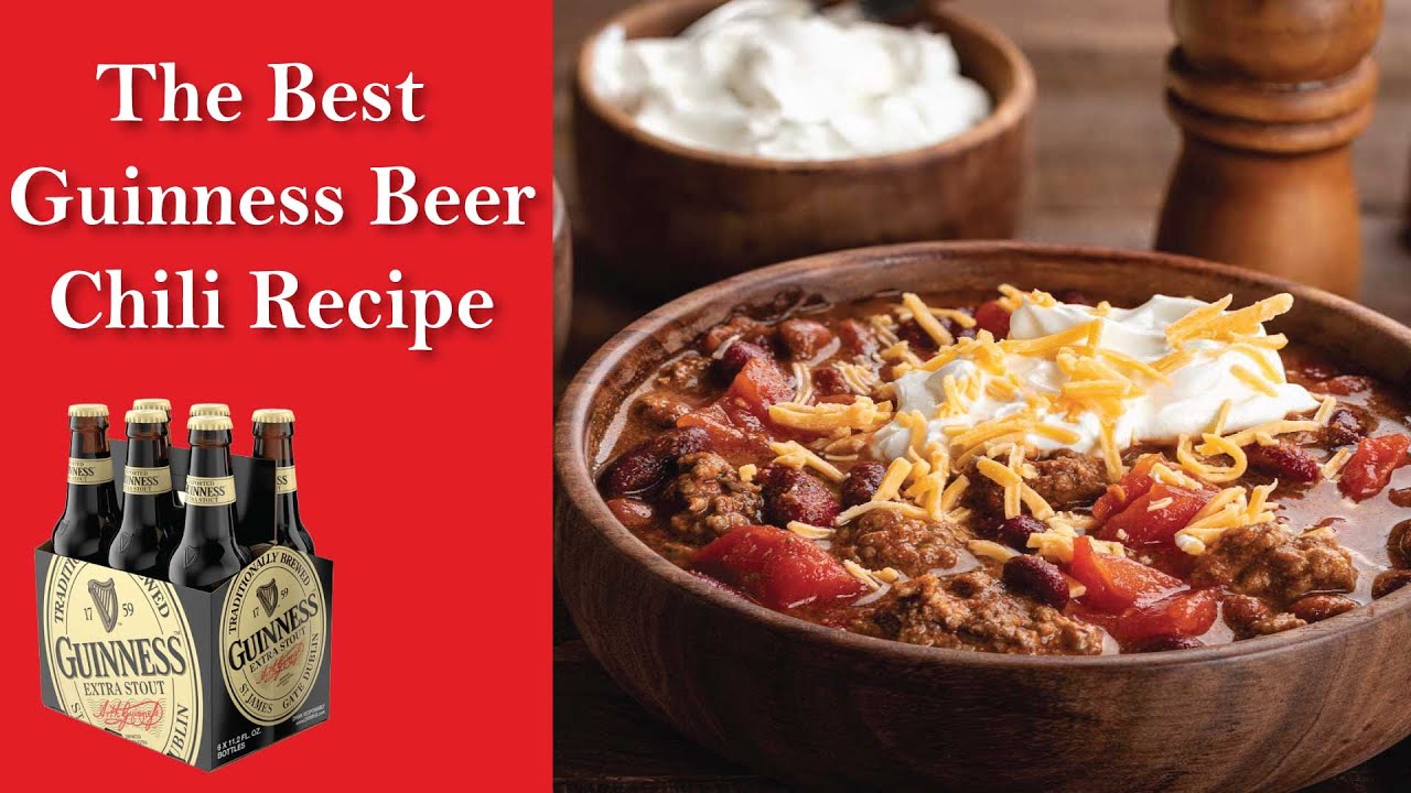 The Best Guinness Beer&trade; Chili Recipe