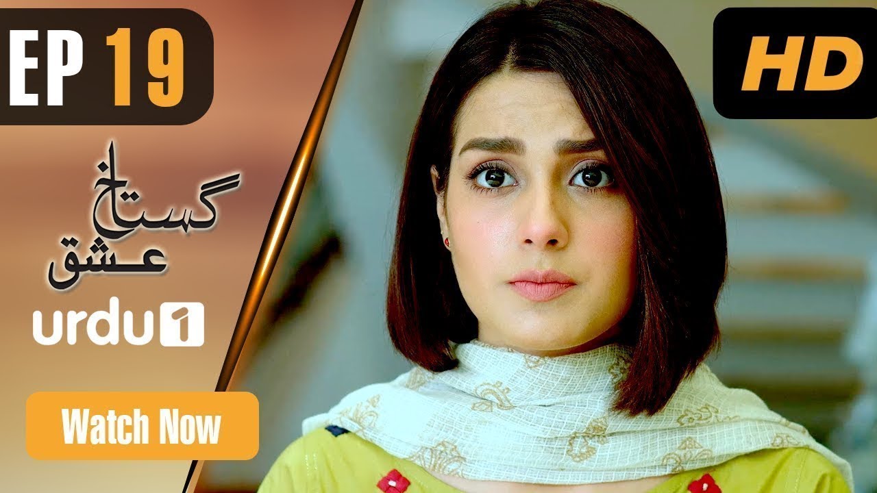 Gustakh Ishq - Episode 19 | Urdu1 ᴴᴰ Drama | Iqra Aziz, Noor Khan, Zahid Ahmed