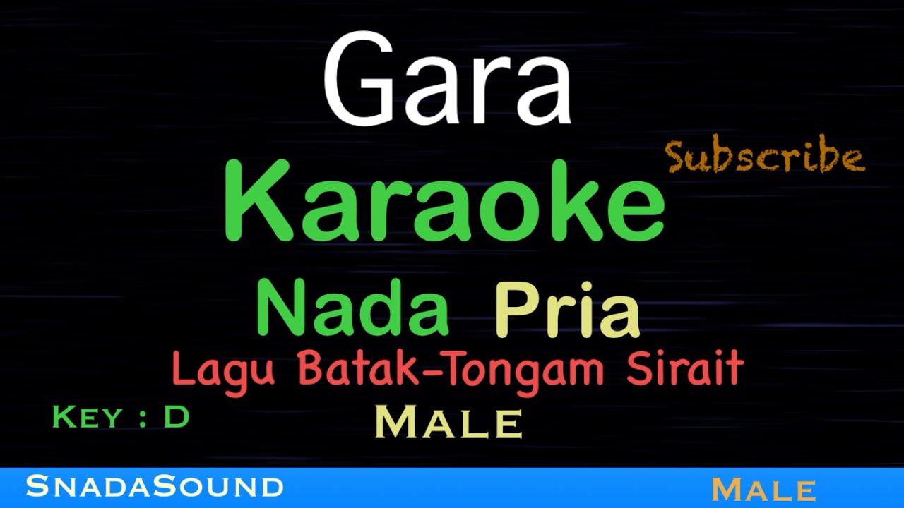 Gara-Lagu Batak-Tongam Sirait-Karaoke nada Pria-Male-Laki-laki-cowok@UcokkuYasir 