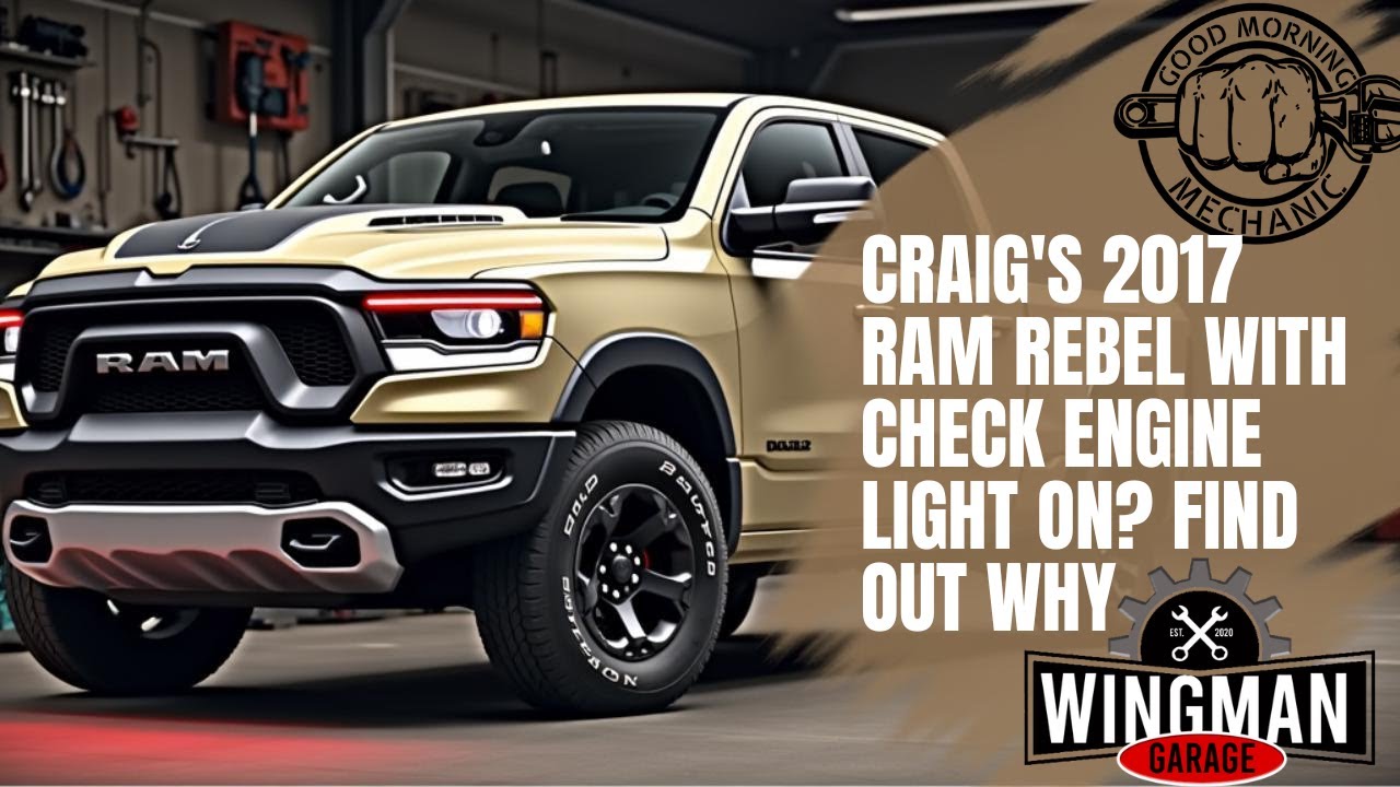2017 Ram Rebel Check Engine Light Diagnosis & Repair | Maintenance at Wingman Garage