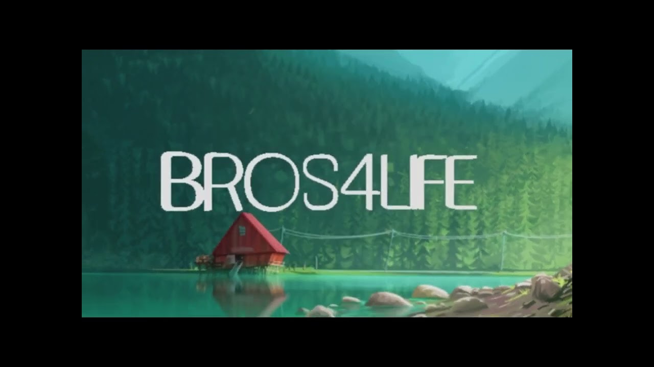 BROS4LIFE! First YouTube intro (Test 1)