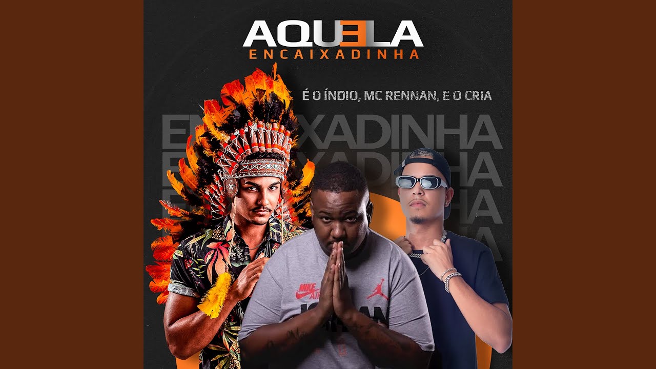 Aquela Encaixadinha (feat. Mc Rennan)