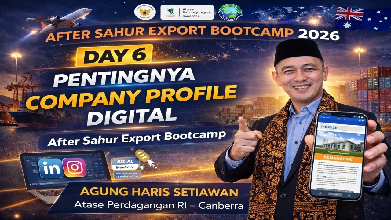 AFTER SAHUR EXPORT BOOTCAMP Day 6