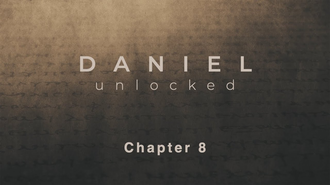 9. Daniel Unlocked (Chapter 8) by Marco Alonzo