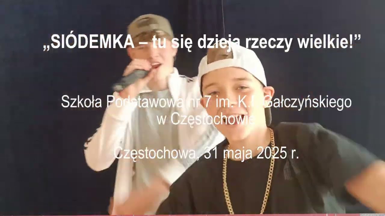 SIÓDEMKA -  tu się dzieją rzeczy wielkie!