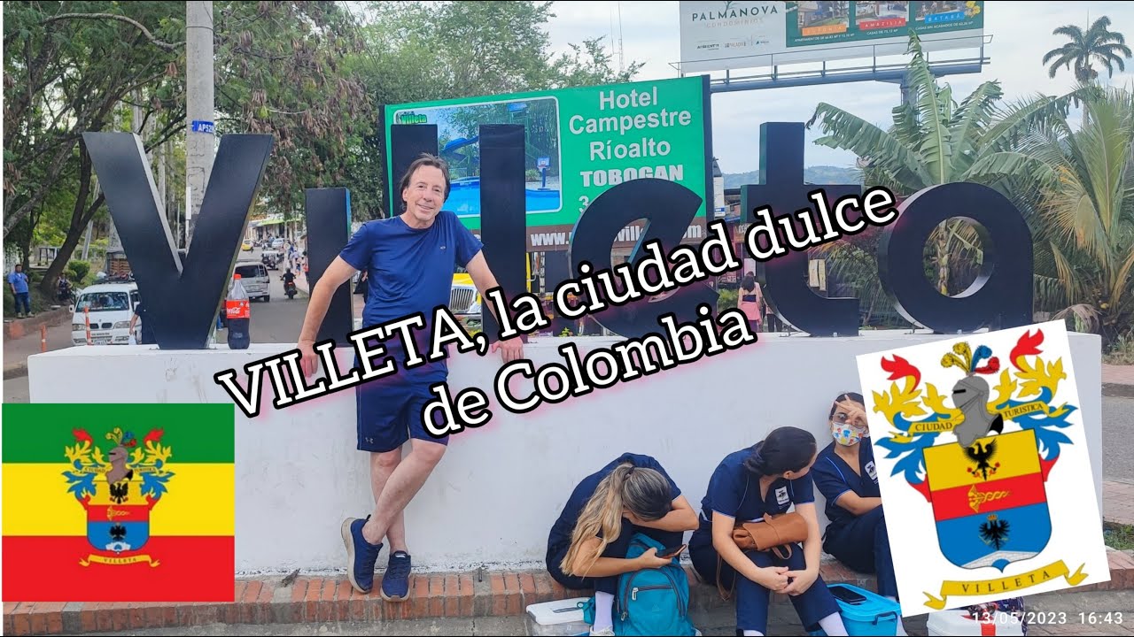 VILLETA, COLOMBIA. LA CIUDAD DULCE Y ENCANTADORA DE LA SABANA DE CUNDINAMARCA
