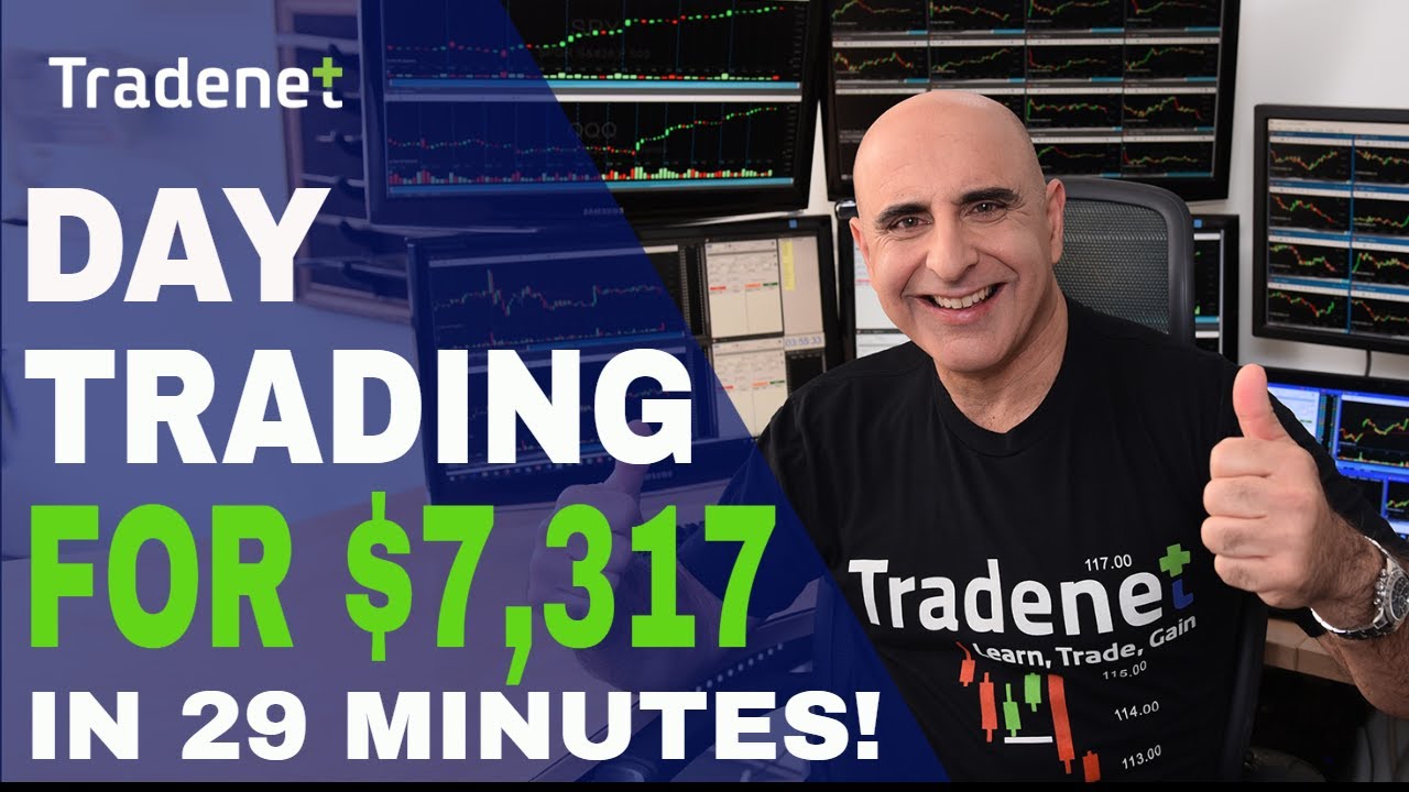 Live Day Trading for $7,317 in 29 Minutes