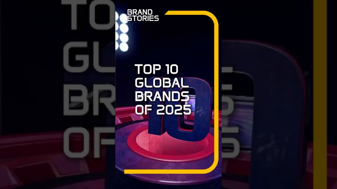 Top 10 Global Brands of 2025