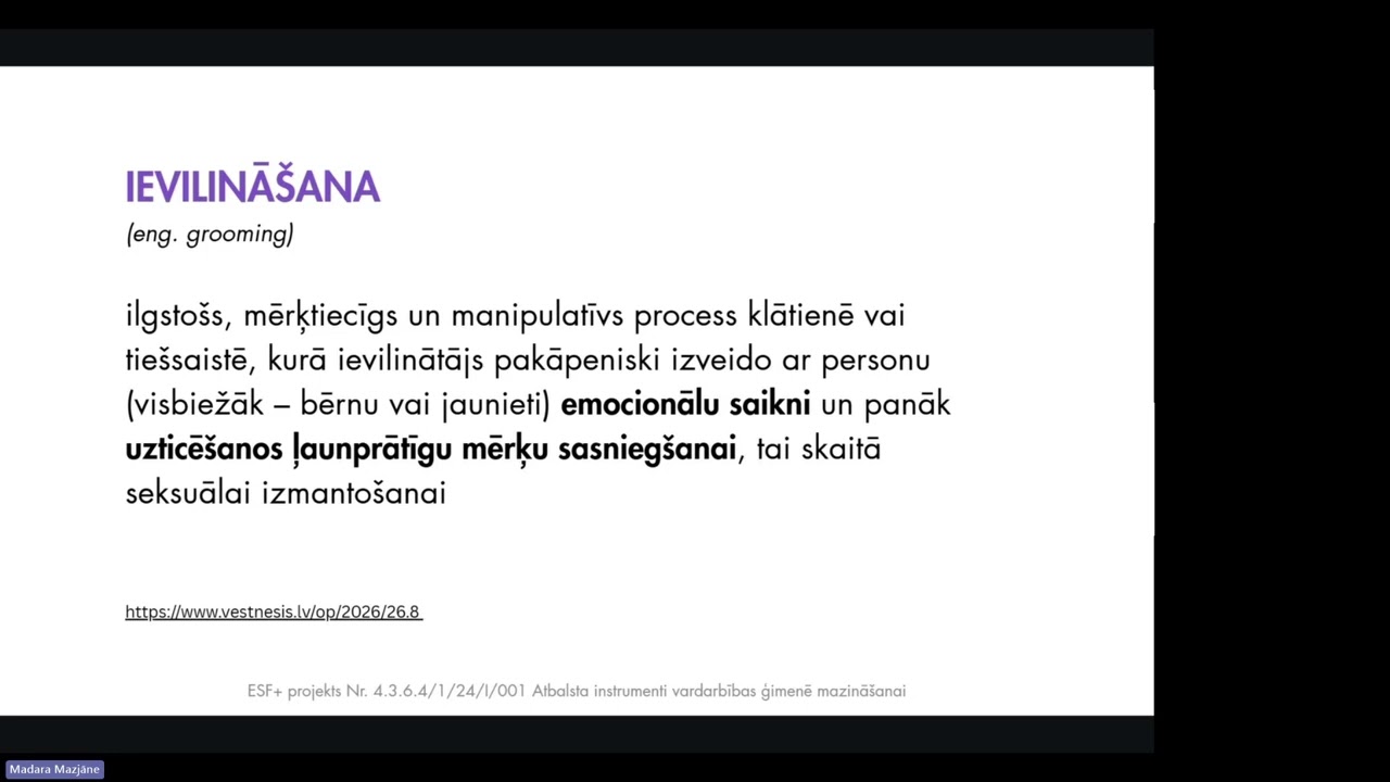 Vebinārs “Draudzība vai ievilināšana”