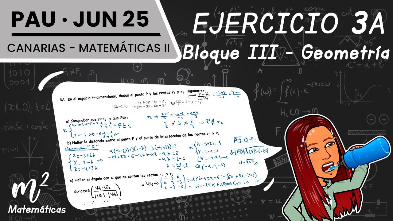 ❗EXAMEN PAU Canarias❗|| Matemáticas II Junio 2025 || Ejer 3A Bloque III Geometría
