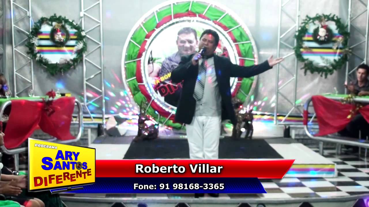 ROBERTO VILLAR PGM ARY SANTOS GOSPEL 2014