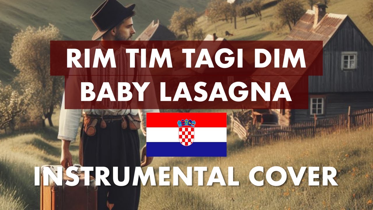 Baby Lasagna - Rim Tim Tagi Dim (Instrumental Cover)