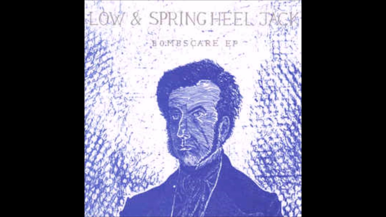Low & Spring Heel Jack - Bombscare EP