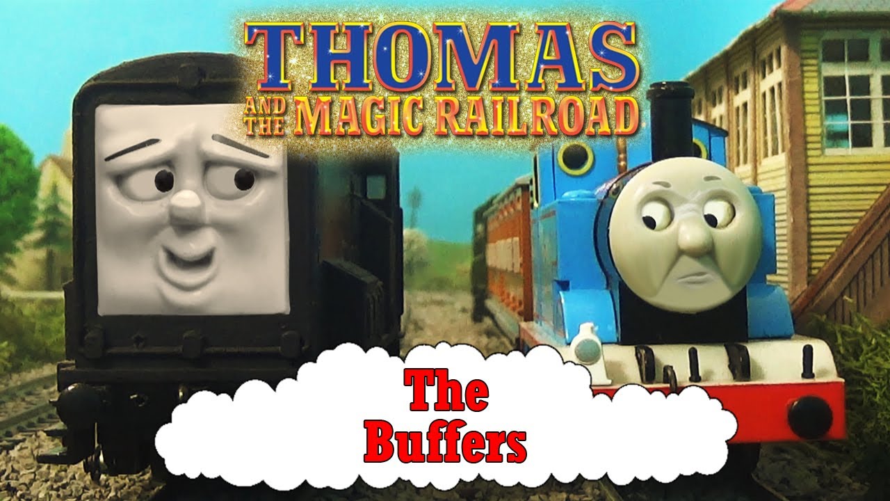 Thomas and the Magic Railroad - The Buffers - Original Short