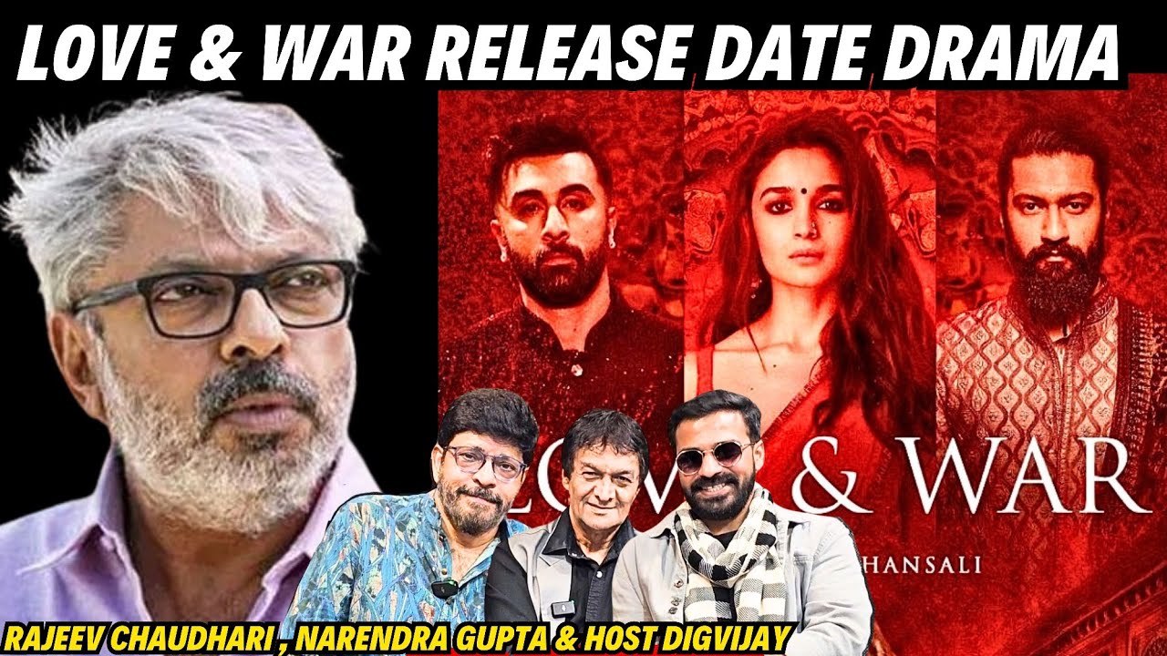 Love And War Movie Release Date, Controversy & Drama | By Experts | Ranbir Kapoor | Alia B, Vicky K