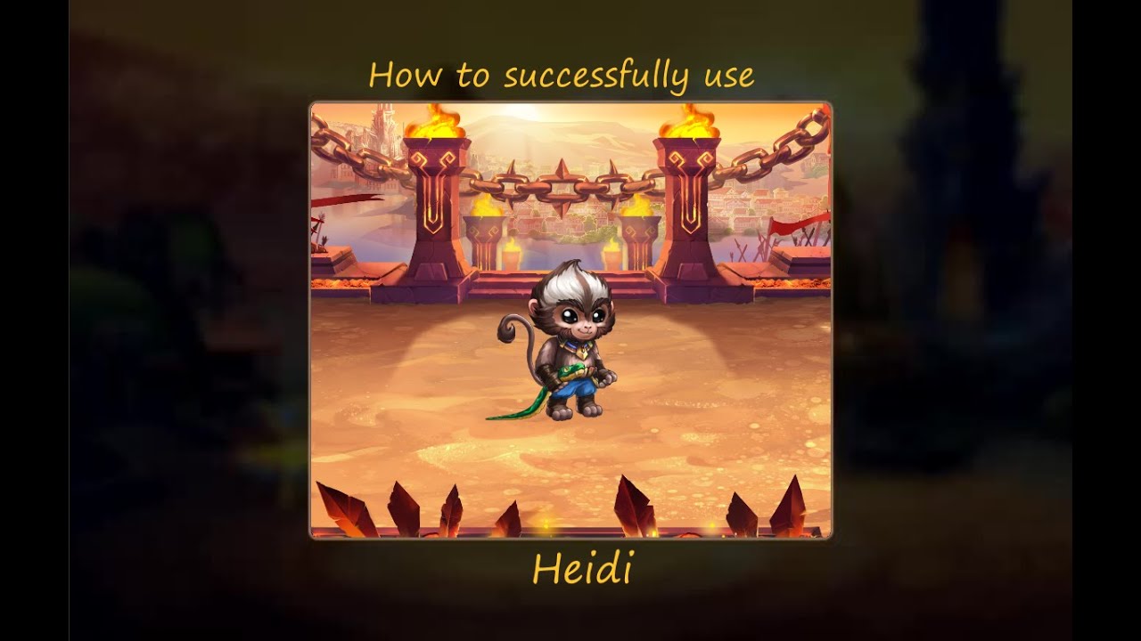 MGM Hero Wars - How to successfully use: Heidi (yes, Heidi)