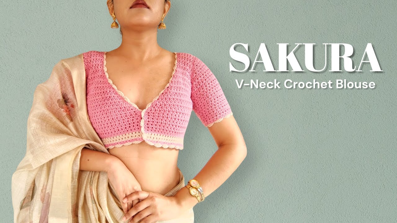 SAKURA V-Neck Crochet Blouse 🌸 | Easy & Beginner Friendly Tutorial