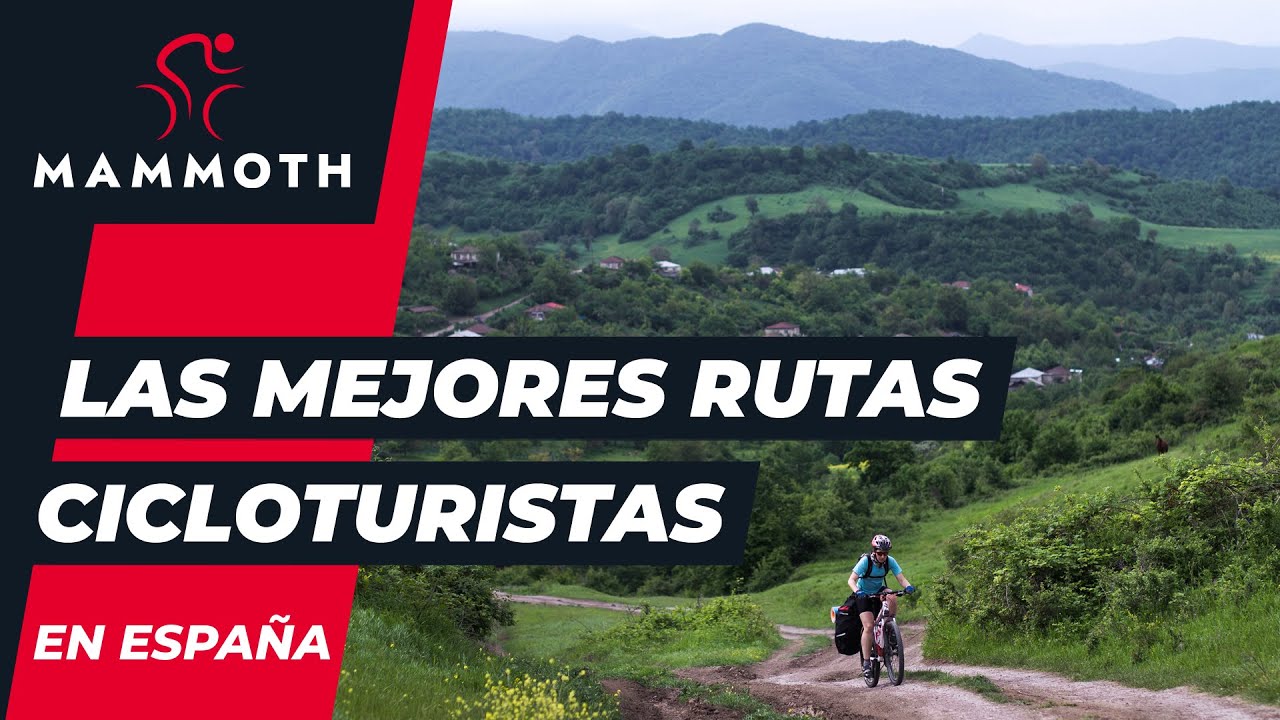 Las mejores rutas y destinos cicloturistas en Espa&ntilde;a