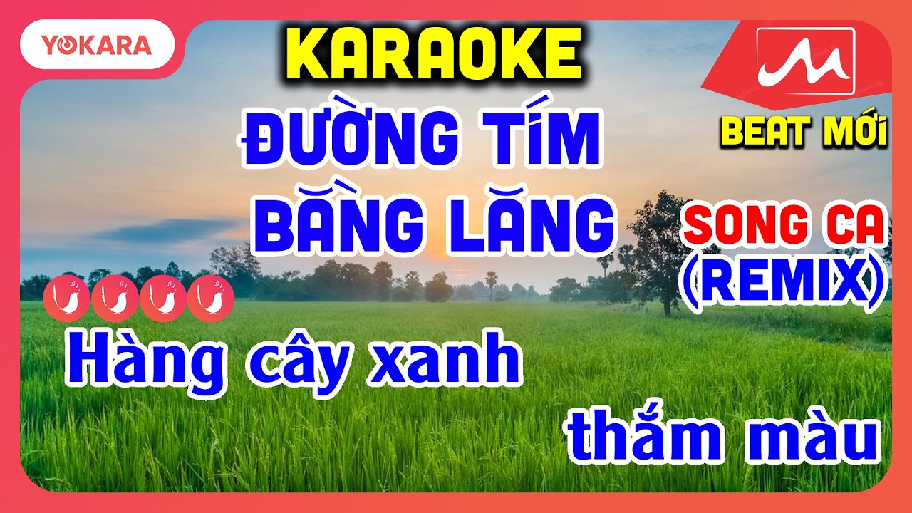KARAOKE Đường Tím Bằng Lăng (REMIX) - SONG CA | BEAT MỚI DỂ HÁT | YOKARA MOCTV