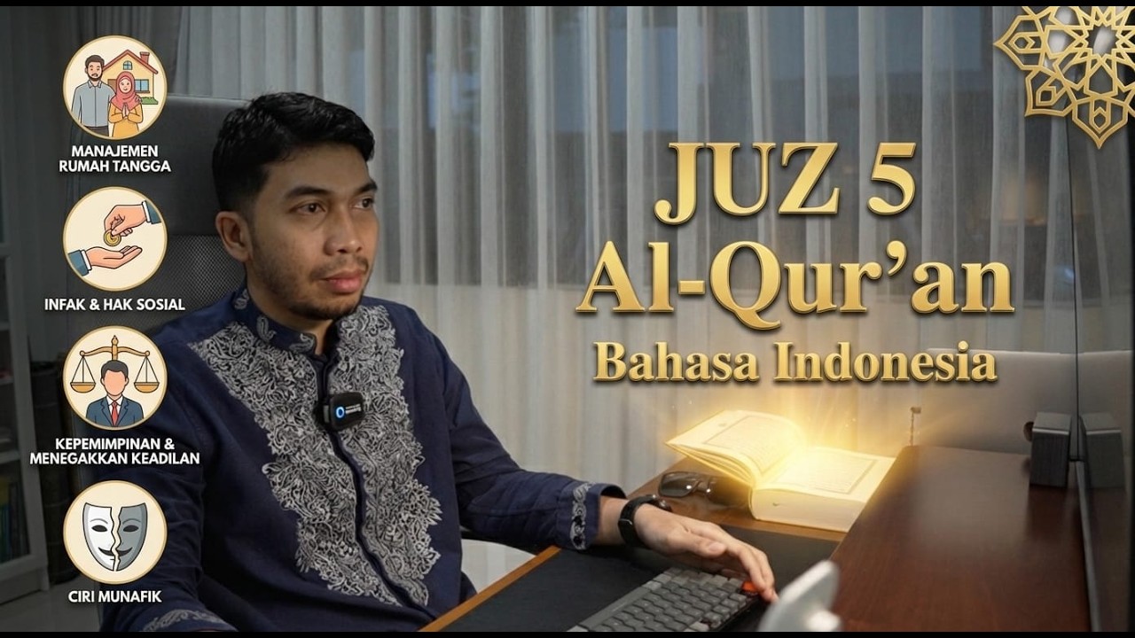 Membaca Terjemahan Al-Qur'an Juz 5: Konstitusi Kepemimpinan & Keadilan Sosial, Keluarga, dan Negara