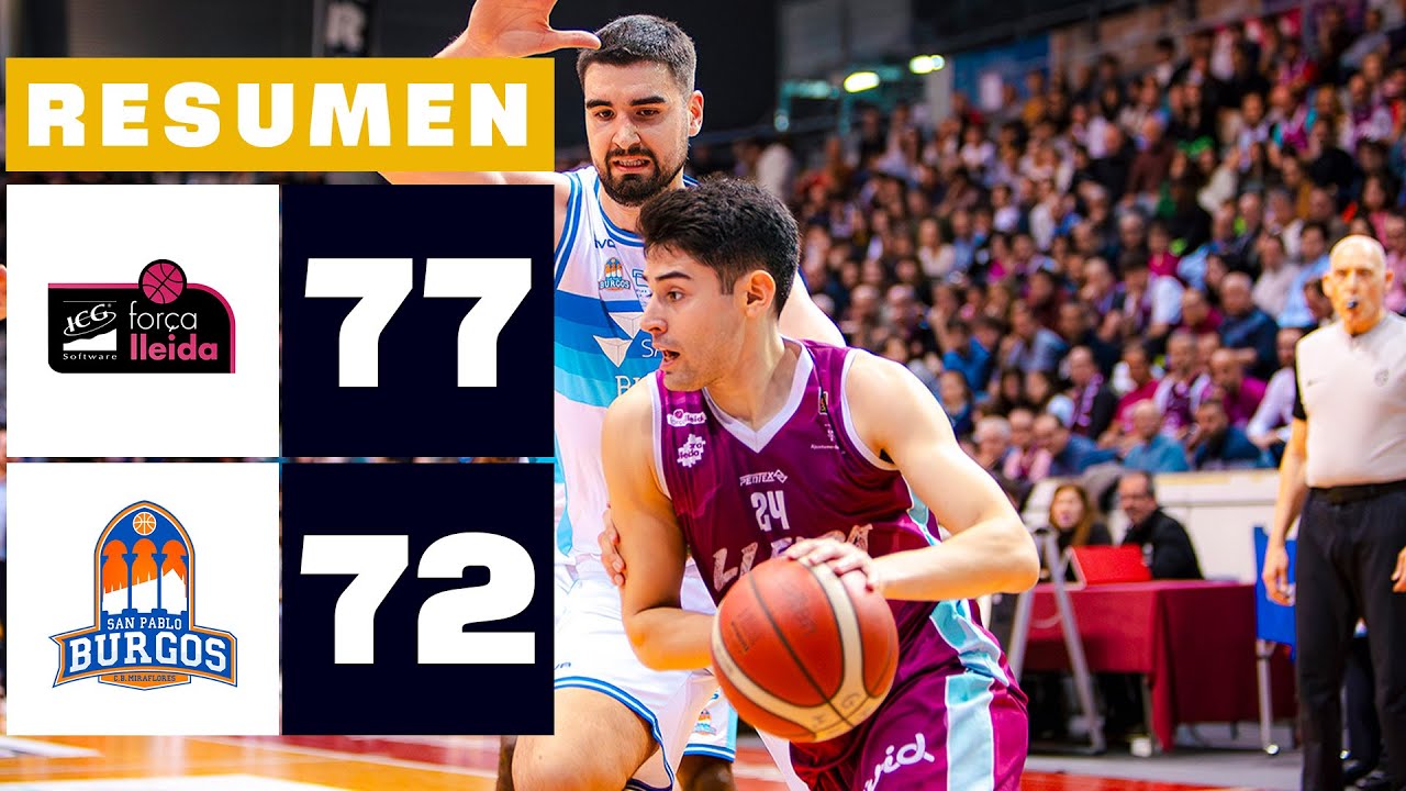 ICG FORÇA LLEIDA 77-72 LONGEVIDA SAN PABLO BURGOS | RESUMEN LEB ORO
