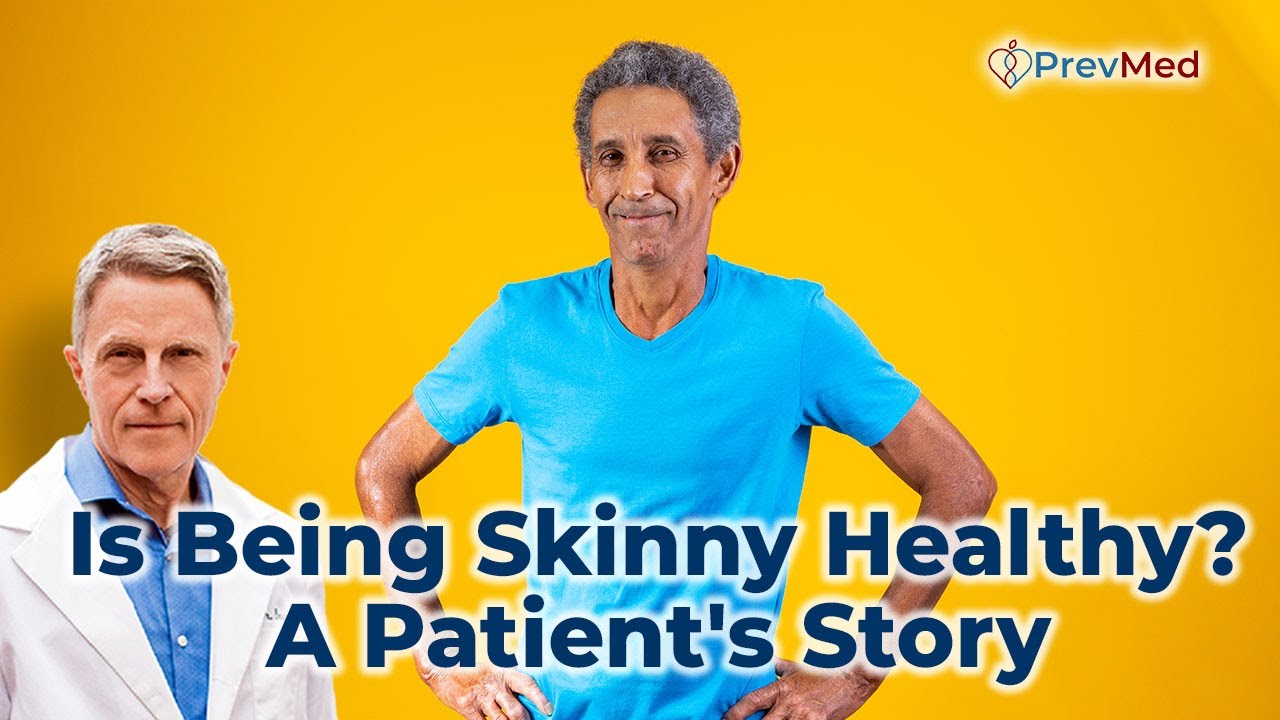 A Patient's Story: Is Being Skinny Healthy?