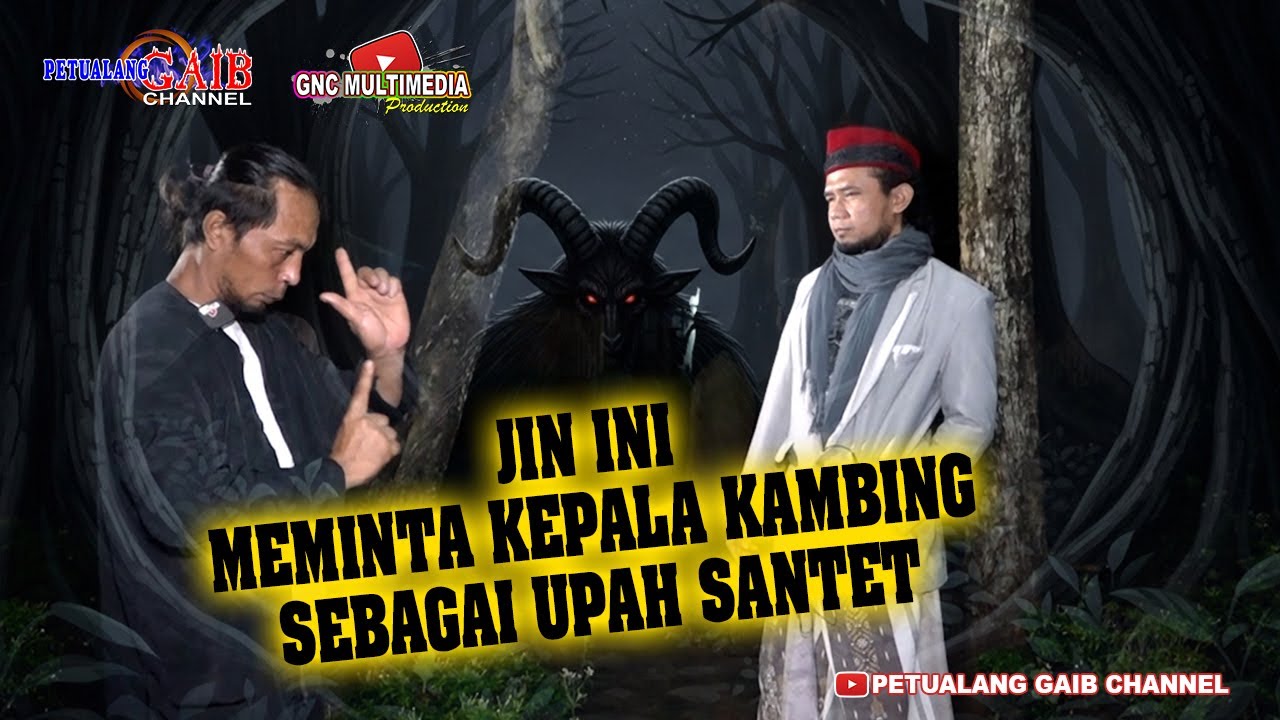 KEPALA KAMBING YANG JADI SYARAT UNTUK SANTET ORANG