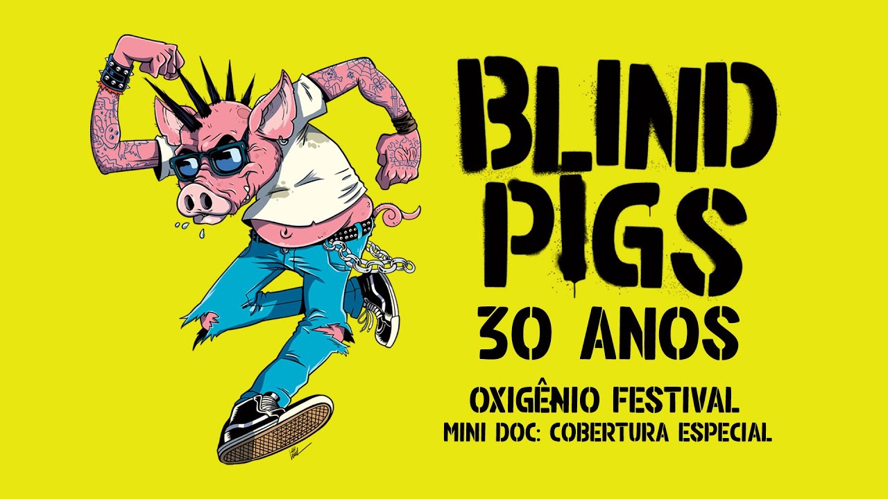 Mini Doc: Blind Pigs 30 Anos - Cobertura Especial