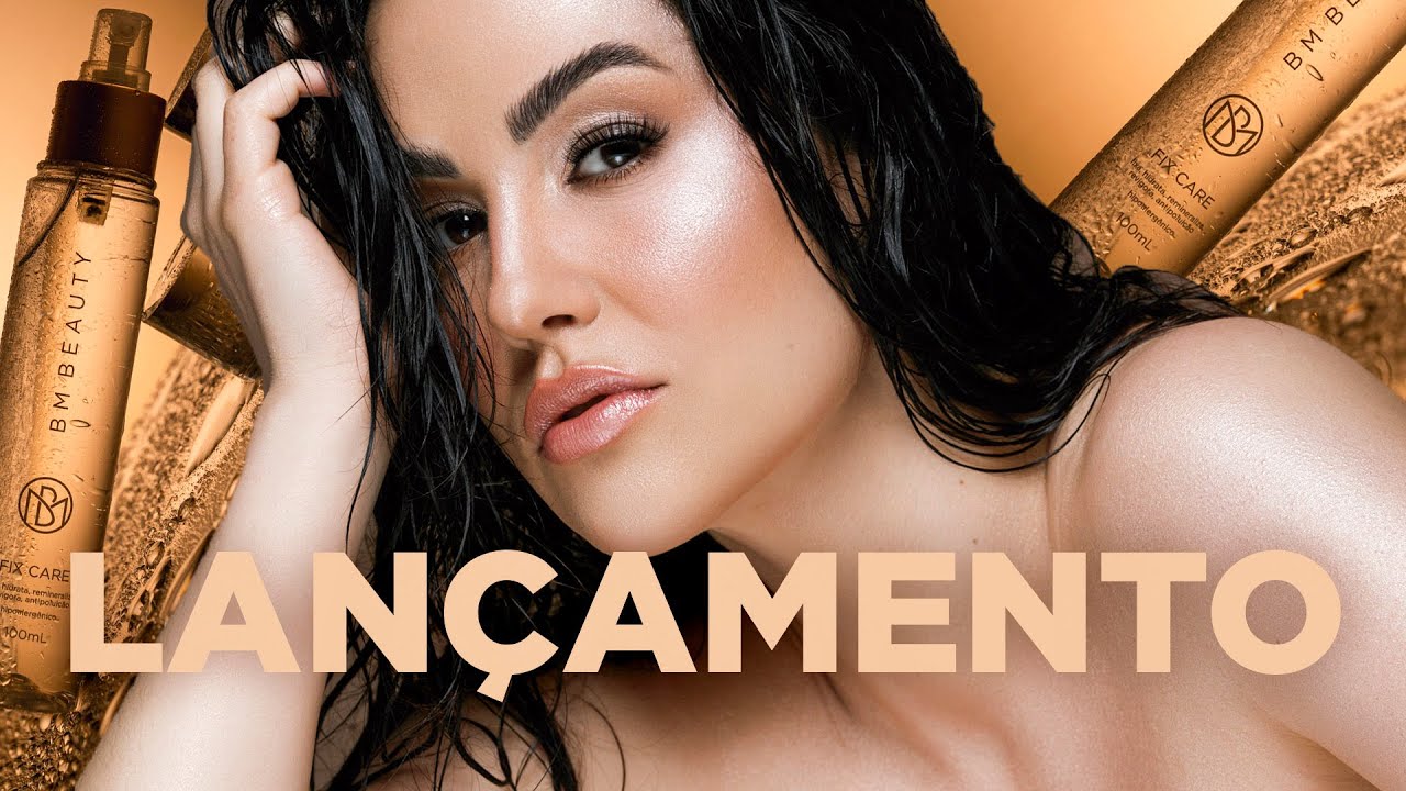 LANÇAMENTO BM BEAUTY - FIX CARE E SHINE DUST