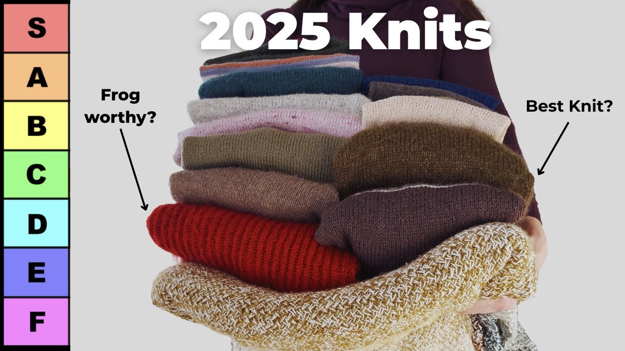 Ranking Everything I knit in 2025 - Hits and Misses