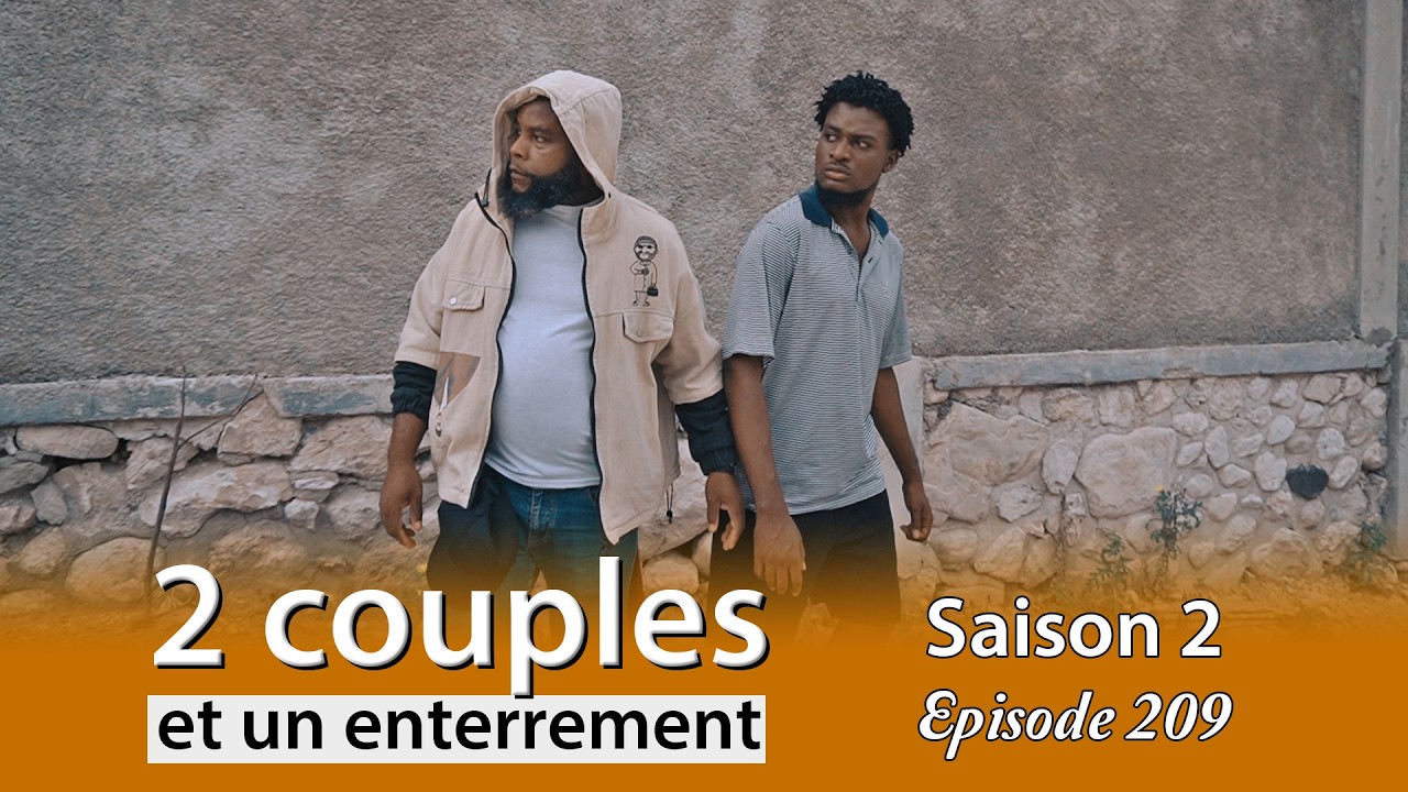 2 couples et un enterrement saison 2  Episode 209 wilmix prod