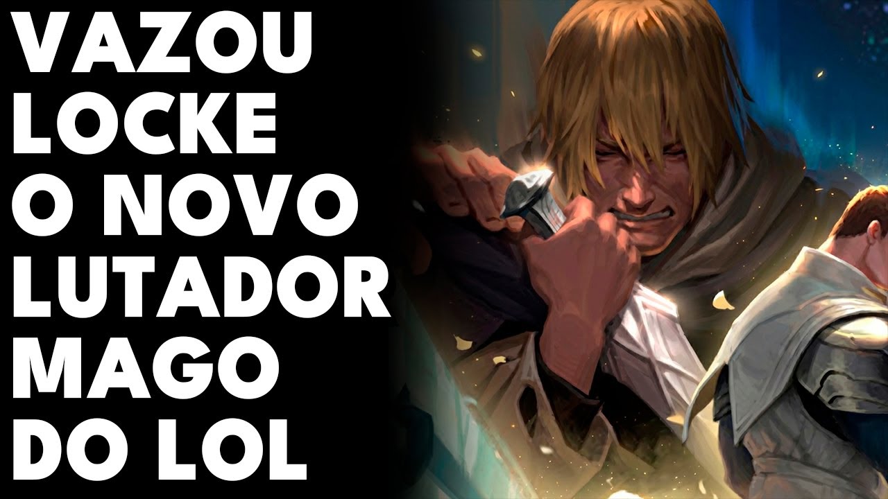 VAZOU O NOVO CAMPEÃO DO LEAGUE OF LEGENDS! LOCKE UM LUTADOR AP
