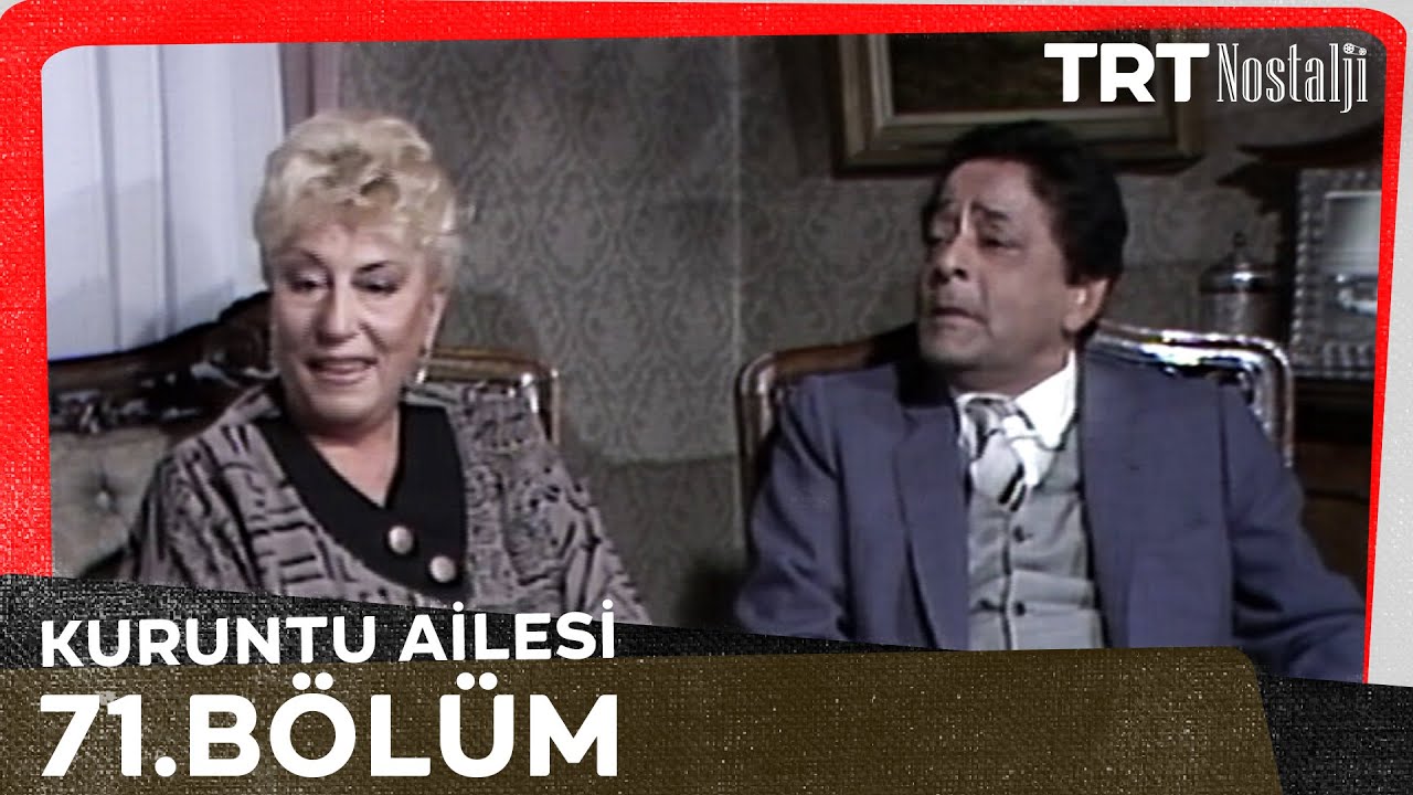Kuruntu Ailesi 71. B&ouml;l&uuml;m @NostaljiTRT