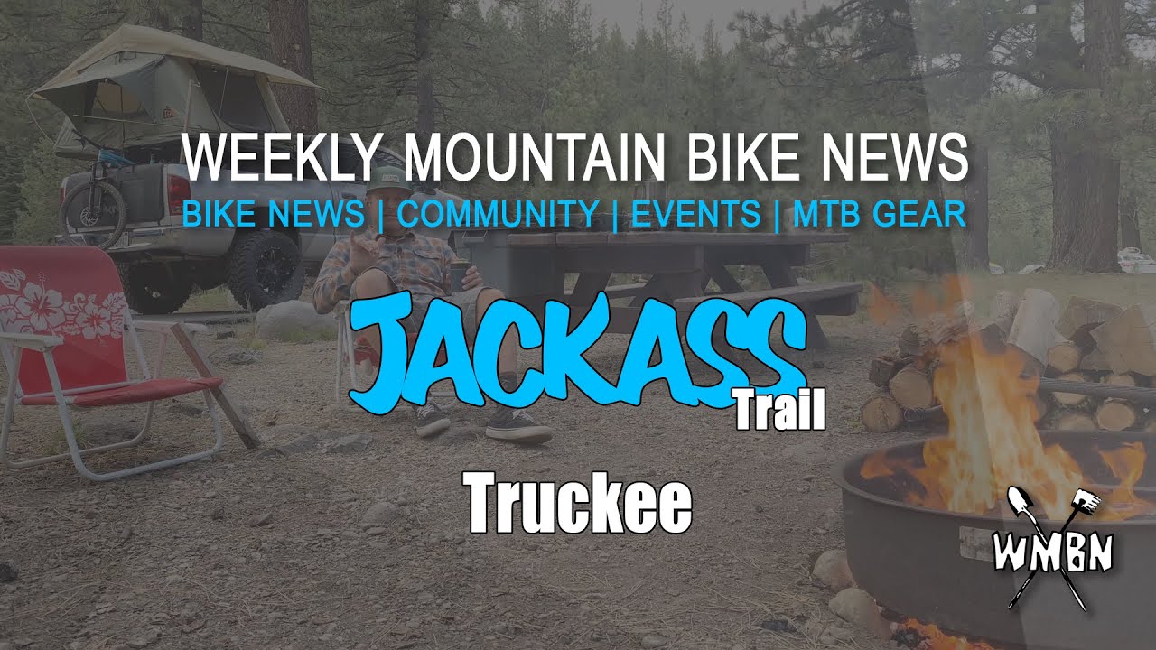 Jackass Trail Truckee | WMBN